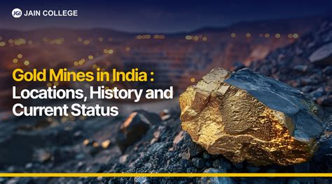Gold Mines: Discover the Hidden Treasures of India!