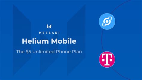 Helium Mobile: The $5 Unlimited Phone Plan | Messari