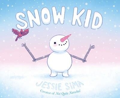 Snow Kid eBook by Jessie Sima | Official Publisher Page | Simon ...