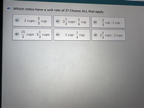 [FREE] Which ratios have a unit rate of 3? Choose ALL that apply ...