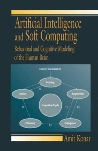 Artificial Intelligence and Soft Computing: Behavioral and Cognitive ...