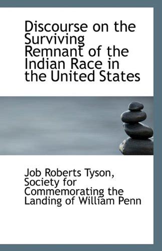 Discourse on the Surviving Remnant of the Indian Race in the United ...