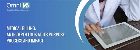 Medical Billing: Purpose, Process, and Its Impact Explained
