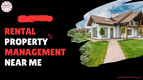 Rental Property Management Near Me - 10 stars property management