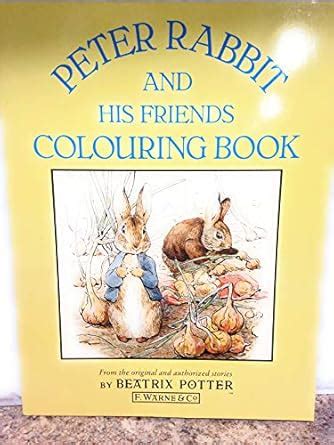 Buy Peter Rabbit And His Friends Colouring Book Book Online at Low ...