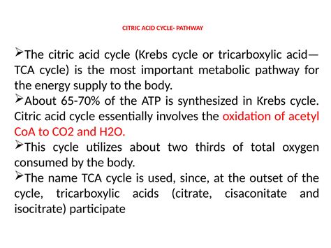 Citric acid cycle- Pathway, energetics and significance | PPTX