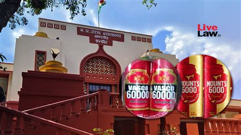 [Mount's 6000 v. Vasco 60000] MP High Court Allows Brewery's Plea ...