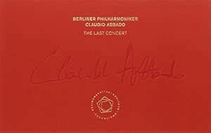 Claudio Abbado - the Last Concert: Berlioz / Berliner Philharmoniker ...