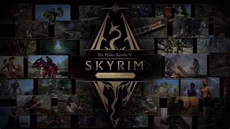 The Elder Scrolls V: Skyrim Anniversary Edition and upgrade overview ...