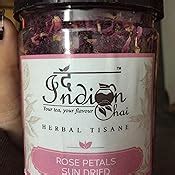 The Indian Chai Rose Petals Sun Dried - Herbal Tea - Rose Tea - For ...