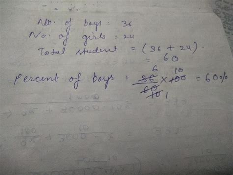 There are 36 boys and 24 girls in a class .Find the percentage of the ...