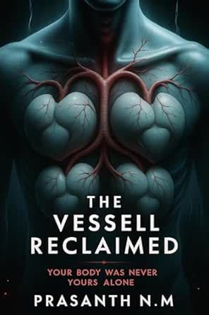 The Vessel Reclaimed: A mind‑bending dark fantasy medical thriller ...