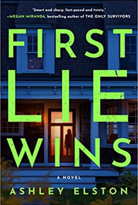 First Lie Wins by Ashley Elston | The StoryGraph