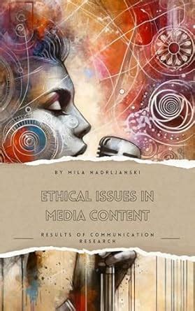 Ethical Issues in Media Content: Results of Communication Research ...