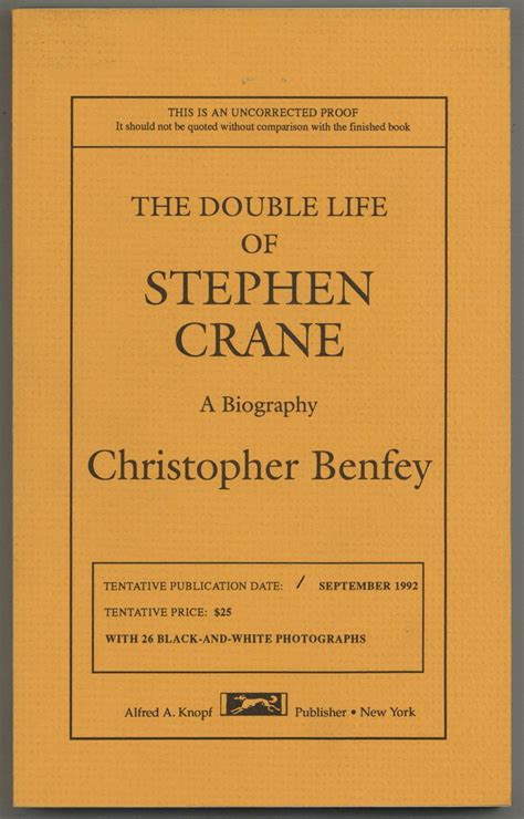 The Double Life of Stephen Crane: A Biography de BENFEY, Christopher ...