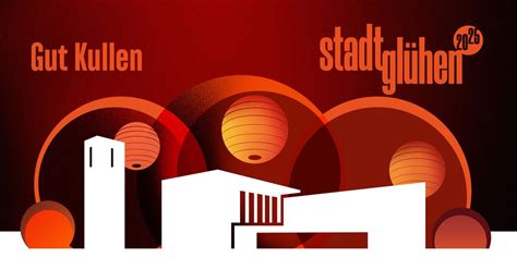 STADTGLÜHEN 2025 - Gut Kullen, Gut Kullen, Aachen, 6 August to 7 August ...
