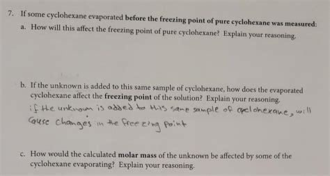 Solved 7. If some cyclohexane evaporated before the freezing | Chegg.com