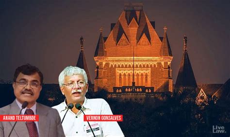 Permit Anand Teltumbde & Vernon Gonsalves To Receive & Send Letters ...