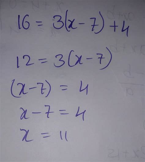16 = 3(x-7) + 4Please solve this I'll mark as brainliast - Brainly.in