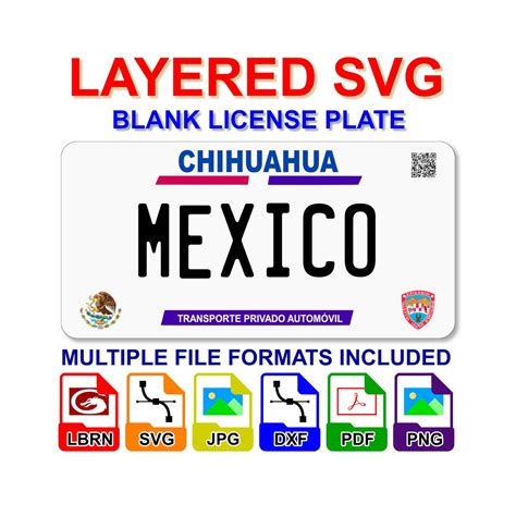 Chihuahua Mexico License Plate Digital File Layered SVG - Lightburn ...