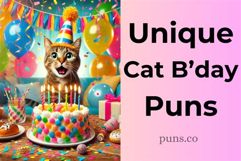 86 Cat Birthday Puns That Will Have You Purring with Joy!
