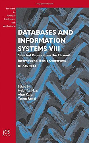 Buy Databases and Information Systems VIII: Selected Papers from the ...