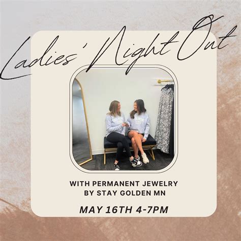 LADIES NIGHT OUT @ The Boutique with Permanent Jewelry, 20730 Holyoke ...