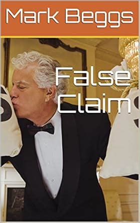 False Claim eBook : Beggs, Mark: Amazon.in: Books