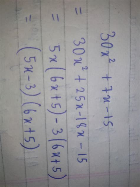 factorise it 30x^2 + 7x -15 - Brainly.in