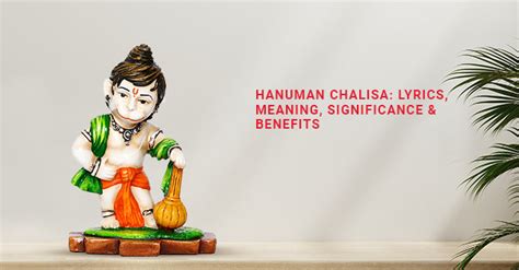 Hanuman Chalisa: Lyrics, Meaning, Significance & Benefits – eCraftIndia