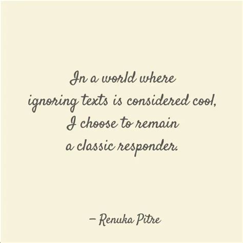 In a world where ignorin... | Quotes & Writings by Renuka Pitre | YourQuote