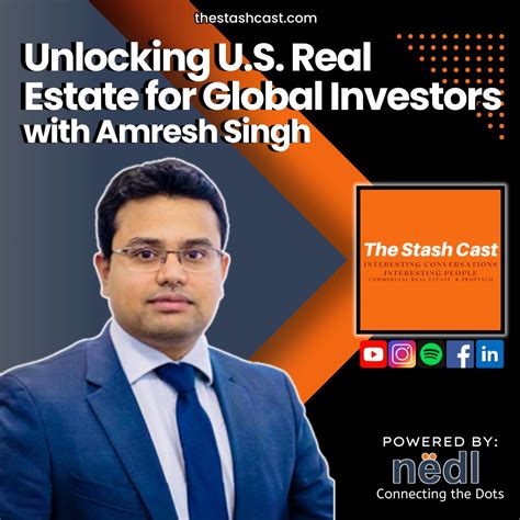 S2 EP 11: Unlocking U.S. Real Estate for Global Investors | The Stash ...