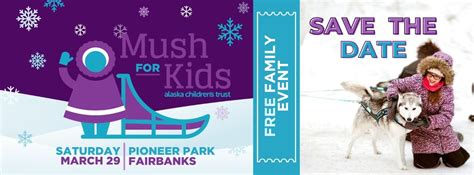 Mush for Kids at Pioneer Park!, Fairbanks North Star Borough Pioneer ...