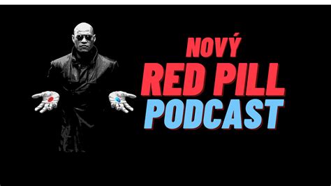 RED PILL : Nový podcast, který mění vnímání!