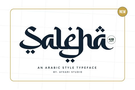 Saleha - An Arabic Style Typeface | Afkari Studio Professional Font Designer