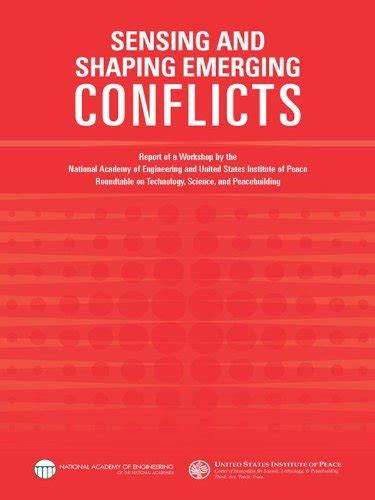 Sensing and Shaping Emerging Conflicts: Report of a Joint Workshop of ...
