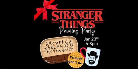 Stranger Things Painting Party - Indiana, 23 January 2026 | AllEvents