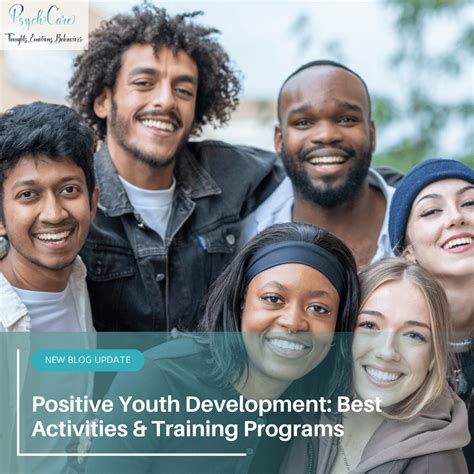 Positive Youth Development: Best Activities & Training Programs – PsychCare