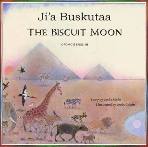 The Biscuit Moon Oromo and English : Zaton, Jesus: Amazon.in: Books