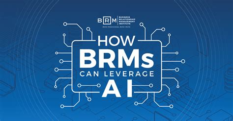 How BRMs Can Leverage AI - BRM Institute