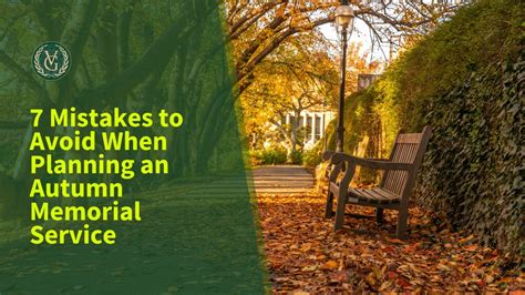 7 Mistakes to Avoid When Planning an Autumn Memorial Service | Vaug...