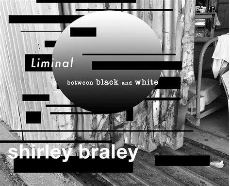 liminal: an area between two defined states eBook : Braley, Shirley ...