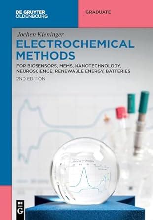 Electrochemical Methods: For Biosensors, Mems, Nanotechnology ...