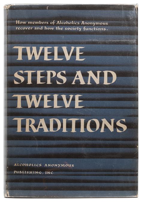 Lot Detail - [ALCOHOLICS ANONYMOUS]. Twelve Steps and Twelve Traditions....