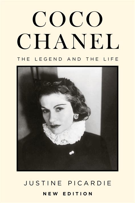 Coco Chanel, New Edition: The Legend and the Life: Picardie, Justine ...