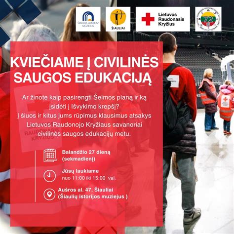 Civilinės saugos edukacija Šiaulių istorijos muziejuje, Šiaulių ...