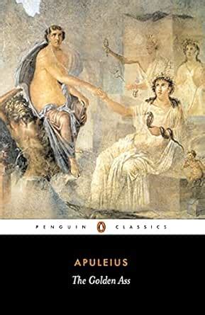 The Golden Ass (Penguin Classics) eBook : Apuleius: Amazon.in: Kindle Store