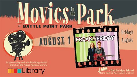 Movies in the Park - Freaky Friday (PG), Battle Point Park, Bainbridge ...