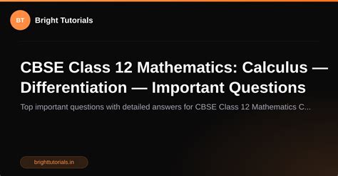 CBSE Class 12 Mathematics: Calculus — Differentiation — Important ...