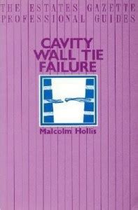 Cavity Wall Tie Failure: Buy Cavity Wall Tie Failure by Hollis Malcolm ...